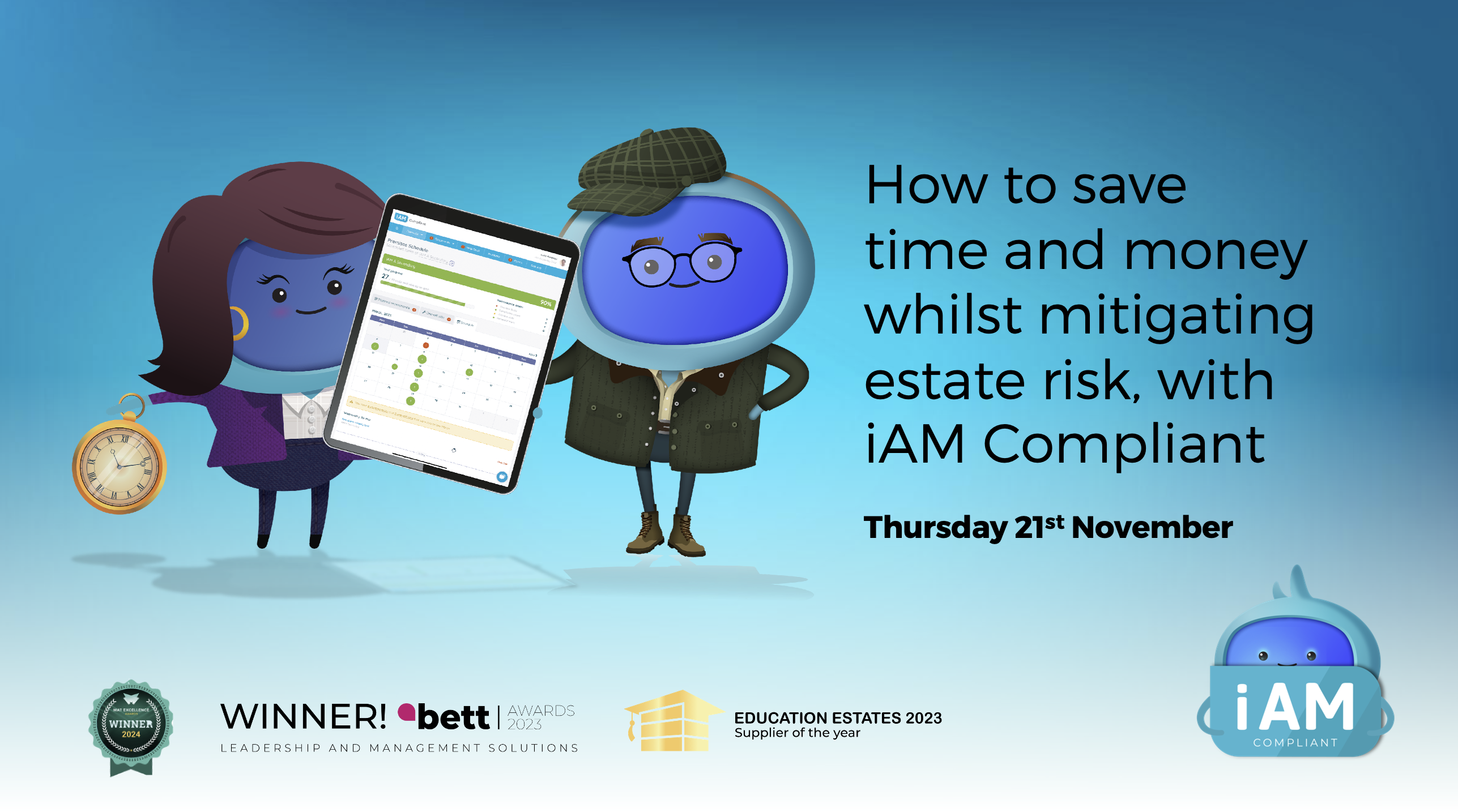 How to Save Time and Money Whilst Mitigating Estate Risk, with iAM Compliant